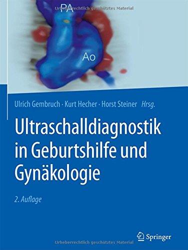 Ultraschalldiagnostik in Geburtshilfe und Gynäkologie