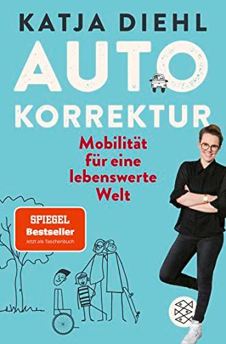 Autokorrektur – Mobilität für eine lebenswerte Welt: Leserpreis des Deutschen Wirtschaftsbuchpreises 2022