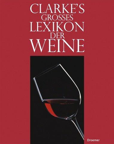 Knaurs großes Lexikon der Weine