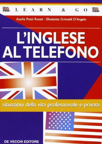 Inglese Al Telefono. Situazioni Del