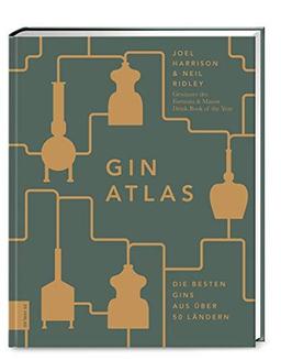 Gin Atlas: Die besten Gins aus über 50 Ländern