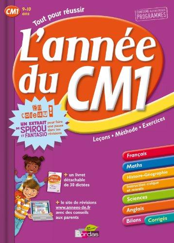 Tout pour réussir l'année du CM1 : leçons, méthode, exercices