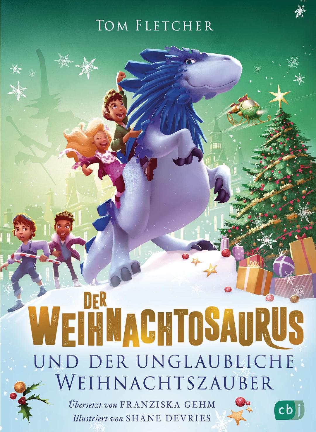 Der Weihnachtosaurus und der unglaubliche Weihnachtszauber: Band 4 des beliebten Weihnachts-Bestsellers (Die Weihnachtosaurus-Reihe, Band 4)