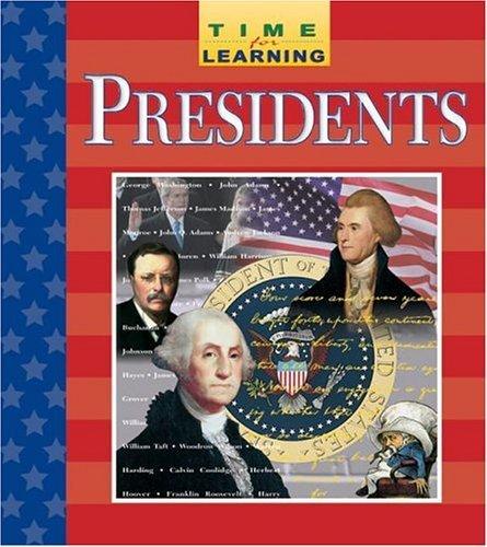 Time for Learning Presidents