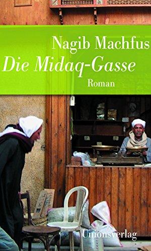 Die Midaq-Gasse: Jubiläumsausgabe