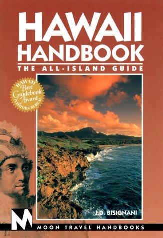 Hawaii Handbook: The All-Island Guide (Hawaii Handbook, 5th ed)