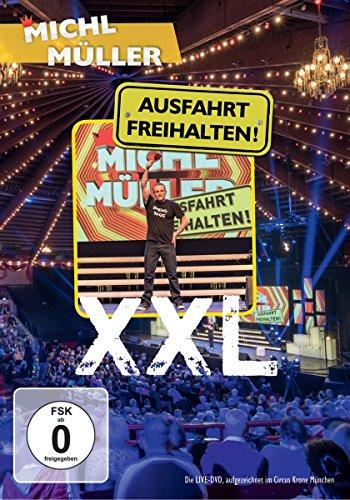 Michl Müller - Ausfahrt Freihalten! XXL