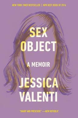 Sex Object: A Memoir