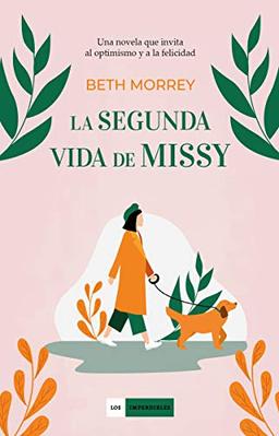 La segunda vida de Missy (Los Imperdibles)