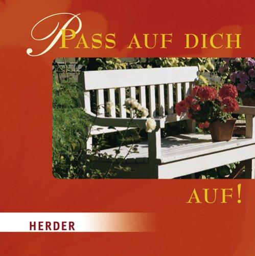 Pass auf dich auf!