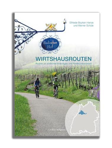 WIRTSHAUSROUTEN: Routen im südlichen Kraichgau und Nordschwarzwald