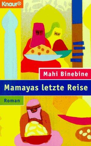 Mamayas letzte Reise.