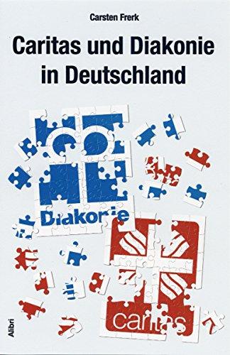 Caritas und Diakonie in Deutschland