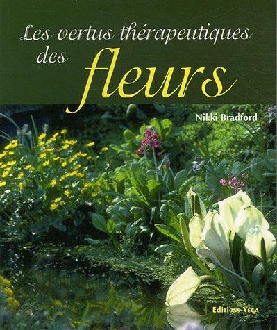 Les vertus thérapeutiques des fleurs