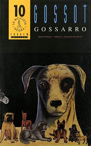 Gossot, gossarro (La bicicleta negra, Band 10)