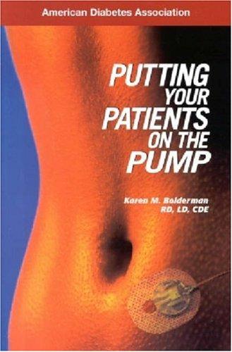 Putting Your Patients on the Pump