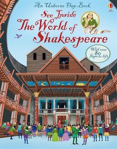 See Inside: The World of Shakespeare: With over 70 flaps to lift