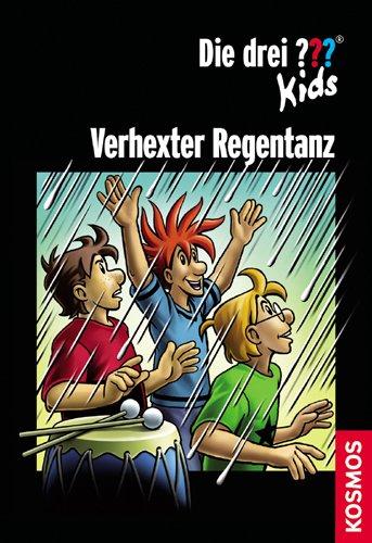 Die drei ???-Kids Verhexter Regentanz. (drei Fragezeichen)