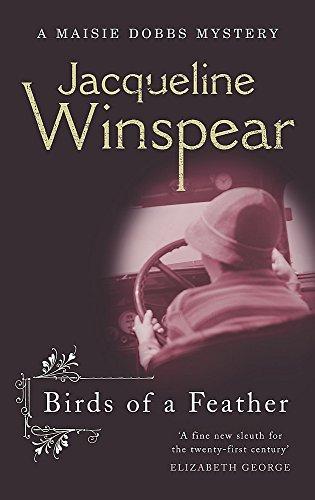 Birds of a Feather: A Maisie Dobbs Mystery