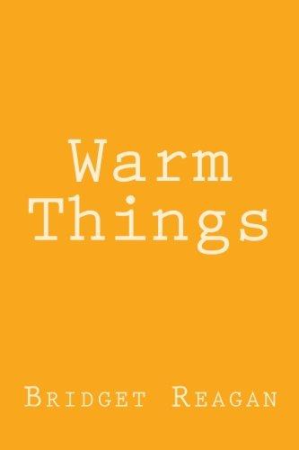 Warm Things