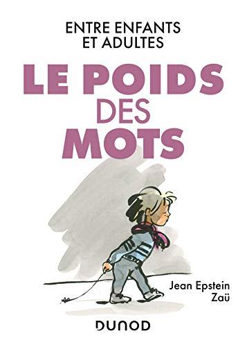 Le poids des mots : entre enfants et adultes