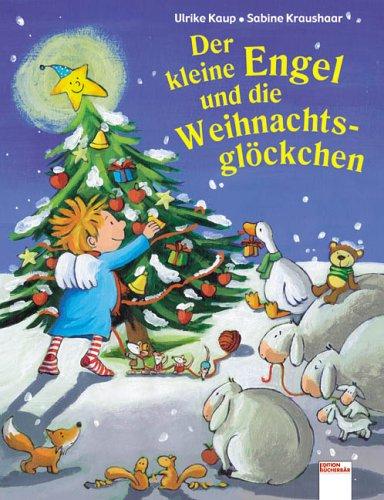 Der kleine Engel und die Weihnachtsglöckchen