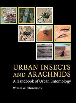 Urban Insects and Arachnids: A Handbook of Urban Entomology