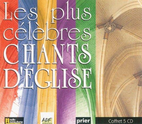 Les Plus Celebres Chants D'Eglise