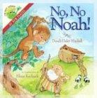 No, No Noah! (I'm Not Afraid)