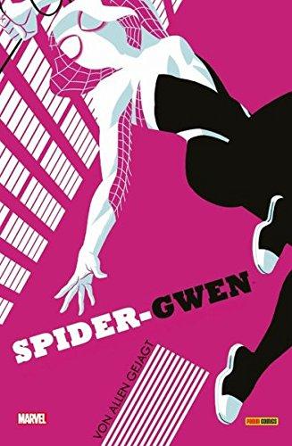 Spider-Gwen: Bd. 2: Von allen gejagt