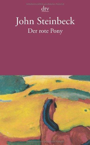 Der rote Pony und andere Erzählungen