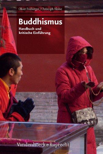 Buddhismus: Handbuch und kritische Einführung