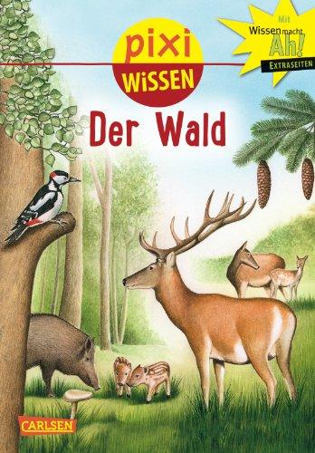 Pixi Wissen, Band 36: Der Wald