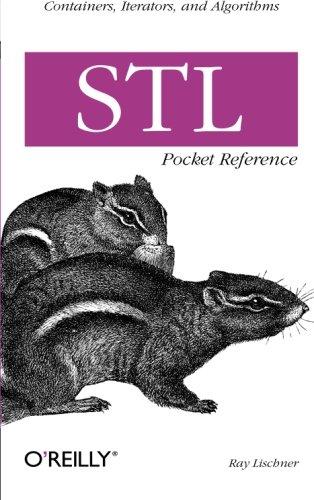 STL Pocket Reference (Pocket Reference (O'Reilly))