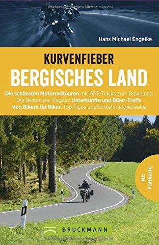 Kurvenfieber Bergisches Land: Die schönsten Motorradtouren mit GPS-Tracks zum Download. Die Besten der Region: Unterkünfte und Biker-Treffs. Von Bikern für Biker: Top-Tipps und Einkehrmöglichkeiten.