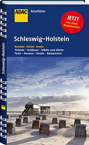 ADAC Reiseführer Schleswig-Holstein: Nordsee Ostsee Inseln