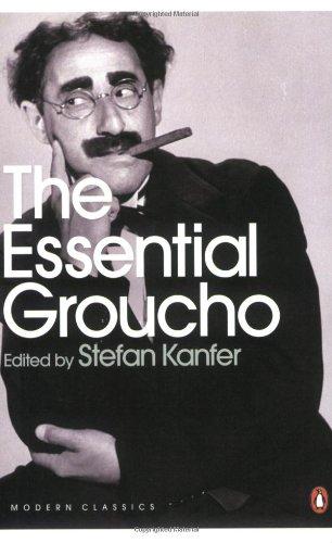 The Essential Groucho: Writings by, for and about Groucho Marx (Penguin Modern Classics)