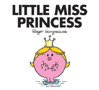 Little Miss Princess (Mr. Men and Little Miss)