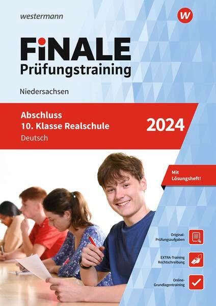 FiNALE Prüfungstraining Abschluss 10. Klasse Realschule Niedersachsen: Deutsch 2024 Arbeitsbuch mit Lösungsheft