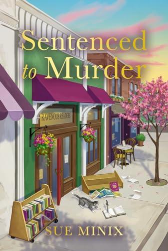 Sentenced to Murder: An absolutely charming bookshop-set mystery novel (The Bookstore Mystery Series)