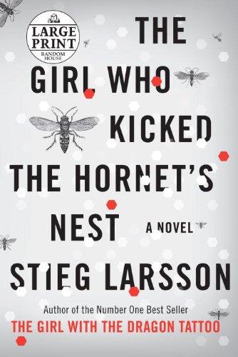 The Girl Who Kicked the Hornet's Nest (Random House Large Print)