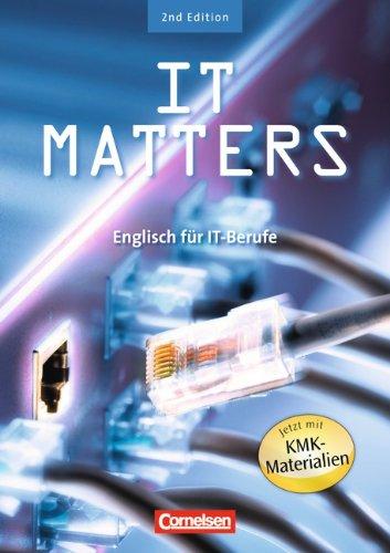 IT Matters - Second Edition: B1-B2 - Schülerbuch: Englisch für IT-Berufe