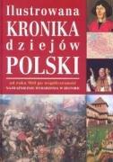 Ilustrowana kronika dziejow Polski