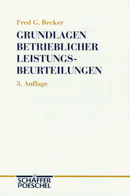 Grundlagen betrieblicher Leistungsbeurteilungen