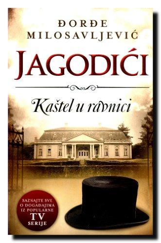 Jagodici 2 - Kastel u ravnici