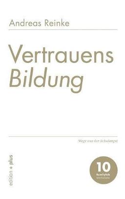 VertrauensBildung: Wege aus der Schulangst