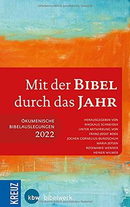 Mit der Bibel durch das Jahr 2022: Ökumenische Bibelauslegung 2022