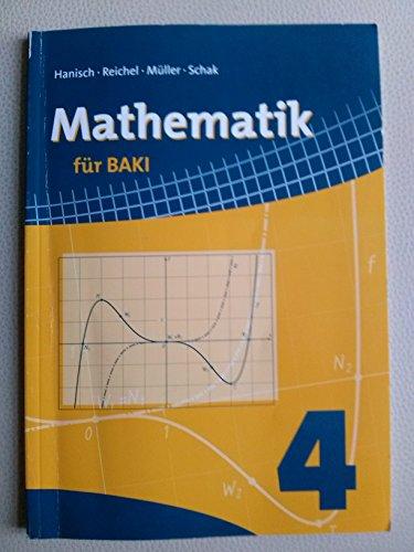 Mathematik für BAKI 4