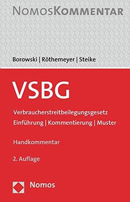 VSBG Verbraucherstreitbeilegungsgesetz: Einführung | Kommentierung | Muster: Einführung | Kommentierung | Muster. Handkommentar