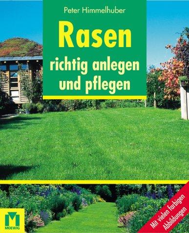 Rasen richtig anlegen und pflegen